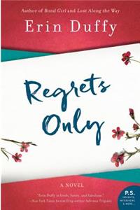Regrets Only