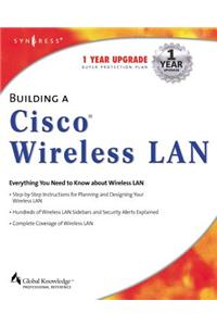 Building a Cisco Wireless LAN