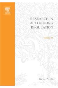 Research in Accounting Regulation, Volume 14