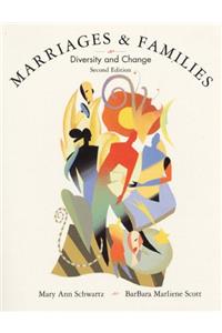 Marriages and Families: Diversity and Change