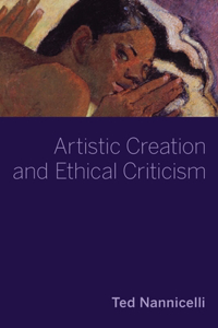 Artistic Creation and Ethical Criticism