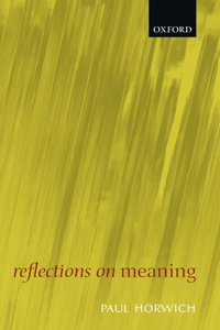 Reflections on Meaning