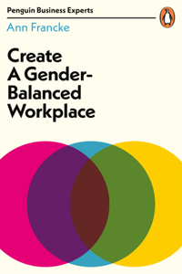 Create a Gender-Balanced Workplace