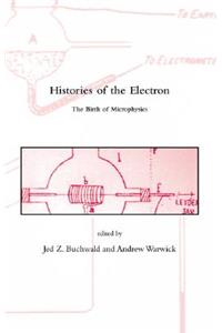 Histories of the Electron