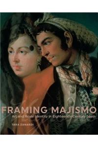 Framing Majismo