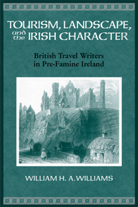 Tourism, Landscape, and the Irish Character