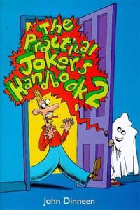 THE PRACTICAL JOKERS HANDBOOK 2