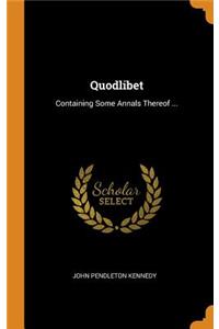 Quodlibet