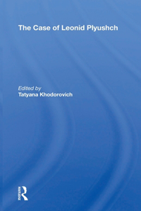 Case Of Leonid Plyushch