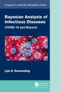 Bayesian Analysis of Infectious Diseases