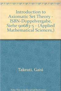 Introduction to Axiomatic Set Theory - ISBN-Doppelvergabe, siehe 90683-5 -
