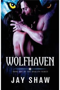 Wolfhaven: The Duality Series - Book 1