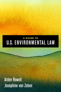 Guide to U.S. Environmental Law