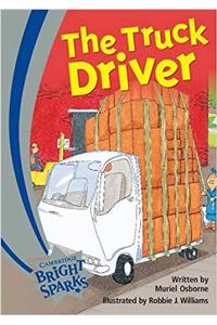 Bright Sparks: The Truck Driver