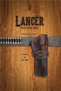 Lancer; Hero of the West