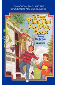 The Return of the Plant That Ate Dirty Socks