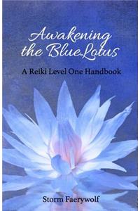 Awakening the BlueLotus