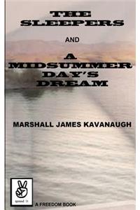 Sleepers / A Midsummer Day's Dream