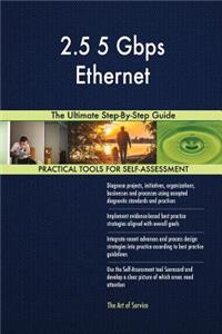 2.5 5 Gbps Ethernet The Ultimate Step-By-Step Guide