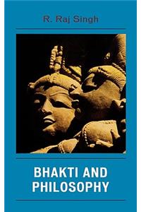 Bhakti and Philosophy