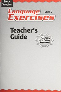 Steck-Vaughn Language Exercises: Teacher's Guide Grade 3 Level C 2004