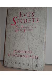 Eve's Secrets: New Perspective on Human Sexuality