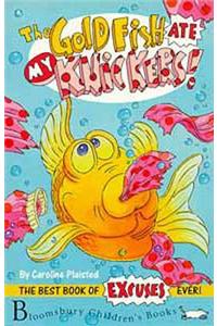 The Goldfish Ate My Knickers