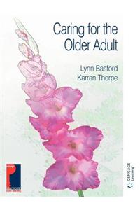 Caring for the Older Adult