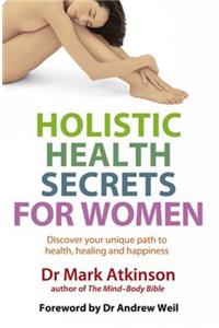 Holistic Health Secrets For Women