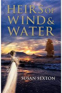 Heirs of Wind and Water