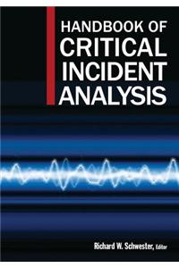 Handbook of Critical Incident Analysis