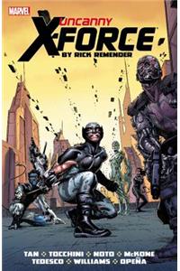 Uncanny X-Force by Rick Remender