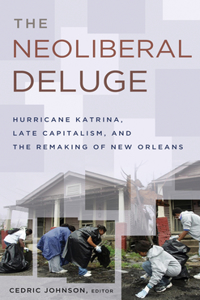 The Neoliberal Deluge