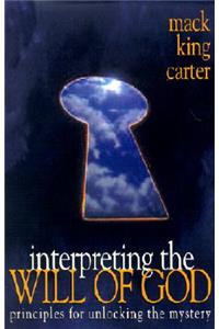 Interpreting the Will of God