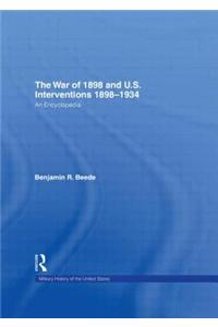 War of 1898 and U.S. Interventions, 1898T1934