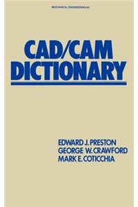 CAD/CAM Dictionary