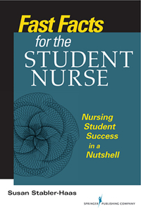 Fast Facts for the Student Nurse