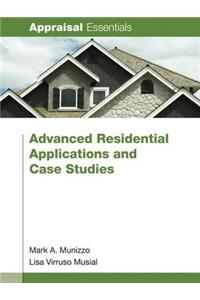 Advanced Residential Applications and Case Studies