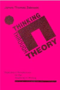 Thinking Through Theory