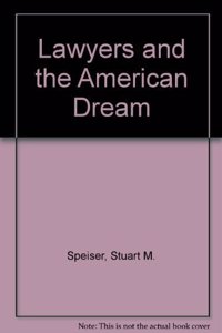 Lawyers and American Dream