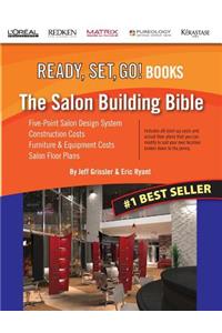 The Salon Building Bible (Ready, Set, Go! Books)
