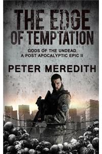 The Edge of Temptation