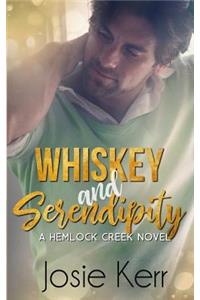 Whiskey and Serendipity