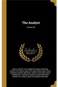 The Analyst; Volume 32