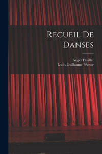 Recueil De Danses