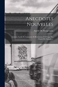 Anecdotes Nouvelles