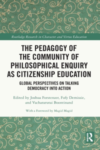 Pedagogy of the Community of Philosophical Enquiry as Citizenship Education