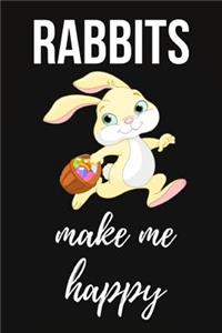 Rabbits Make Me Happy: Lovely Lined Notebook / Journal / Diary, Rabbit Lovers Gifts (6 x 9)