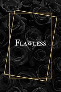 Flawless: Elegant Beyonce Song Black Floral Notebook Blank Lined Journal Birthday Gift, Graduation Gift for Daughter