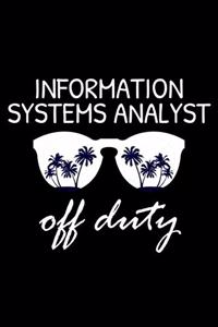 Information Systems Analyst Off Duty